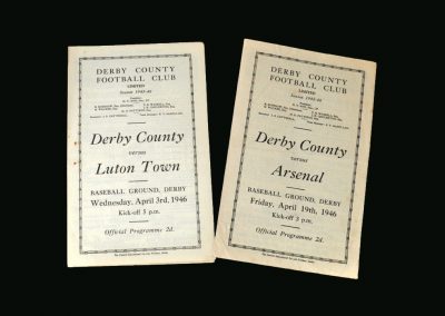Derby v Luton 03.04.1946 | Derby v Arsenal 19.04.1946