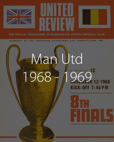Man Utd Programmes 1968 1969